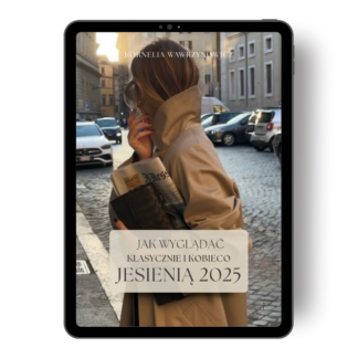 Jak wyglądać klasycznie i kobieco jesienią 2025